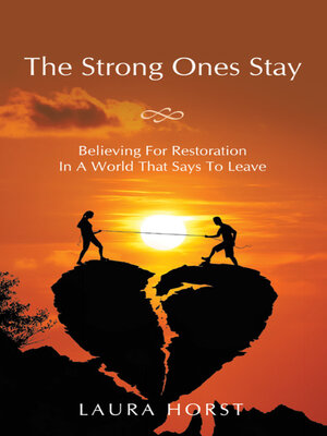 cover image of The Strong Ones Stay